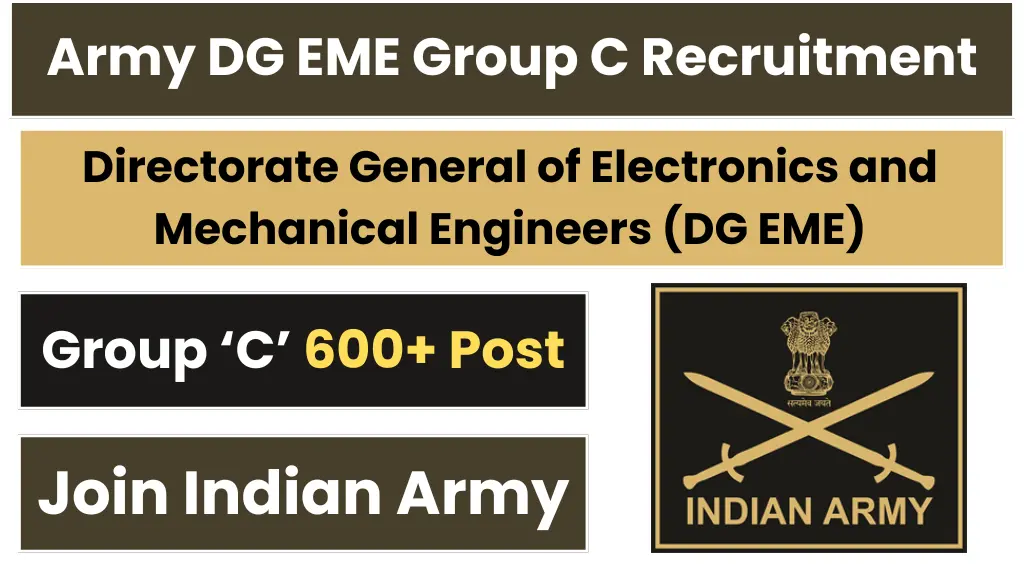 DG EME Group C 625 Posts Notification and Offline Application Form, Start From 28 Dec 2024